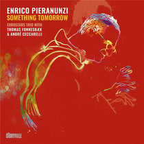 Something Tomorrow - Pieranunzi - Ceccarelli - Fonnesbaek