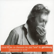 Classé x - les 20 chansons les plus "sexe"
