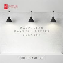 Macmillan - Maxwell Davies - Beamish : Trios avec piano