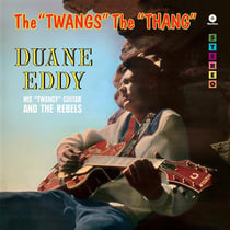 The "twangs" the "thang"