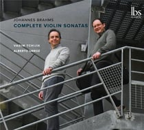 Brahms : Intégrale des Sonates pour violon / Vadim Tchijik & Alberto Urroz