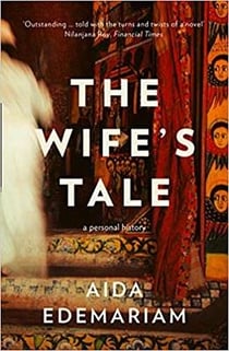 THE WIFE'S TALE - A PERSONAL HISTORY