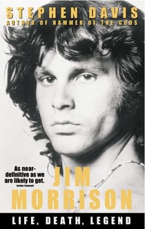 Jim morrison - life, death, legend