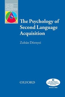 Oxford applied linguistics: the psychology of second language acquisition