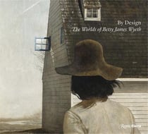 By Design : The World Of Betsie James Wyeth