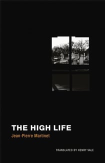 Jean-pierre martinet the high life