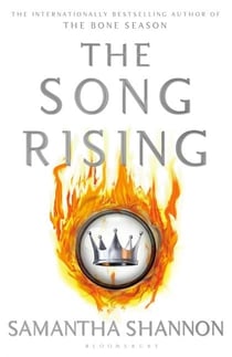 THE SONG RISING - THE BONE SEASON