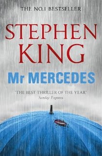 Mr Mercedes : A crime thriller from the No. 1 bestseller