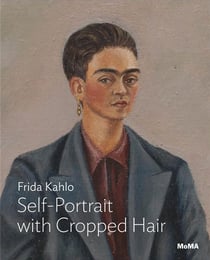 Kahlo: self-portrait with cropped hair