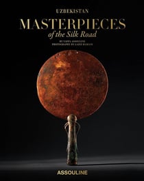 Uzbekistan: Masterpieces of the Silk Road