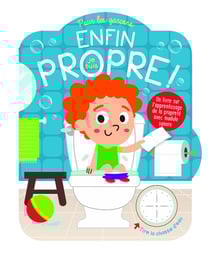 Enfin je suis propre ! pour les garçons