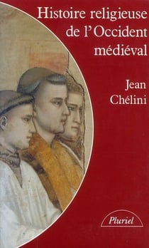 Histoire religieuse de l'occident medieval