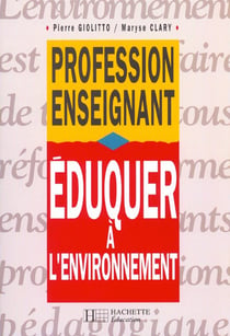 Eduquer a l'environnement