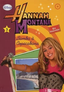 Hannah Montana t.3 - Samba à Copacabana