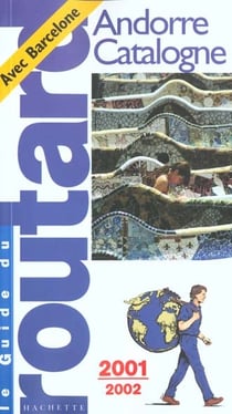 Guide du routard - barcelone catalogne 2001-2002