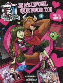 Monster high t.3 - je n'ai d'oeil que pour toi