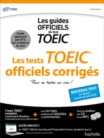 TOEIC - les tests officiels corrigés