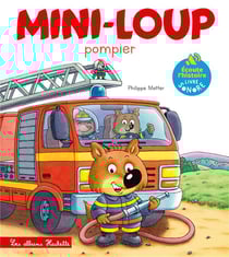 Livre son - Mini-Loup Pompier