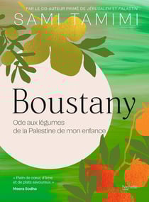Boustany : Ode aux légumes de la Palestine de mon enfance