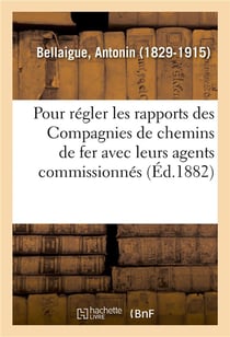 Observations sur une nouvelle proposition de loi ayant pour objet de regler les rapports - des compa