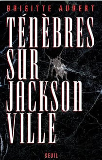Tenebres sur jacksonville