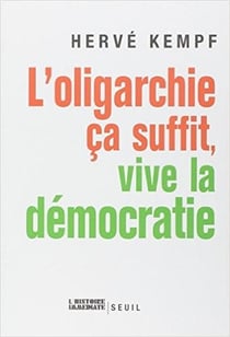L'oligarchie, ça suffit, vive la démocratie