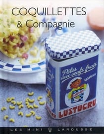 Coquillettes et compagnie
