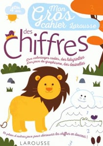 Mon gros cahier des chiffres larousse