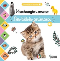 Mon imagier sonore : Les bébés animaux