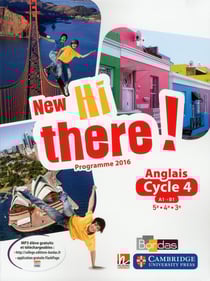 New hi there! : anglais - cycle 4 - programme 2016