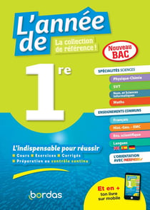 L'année de : 1re - spécialités sciences - enseignements communs (édition 2019)