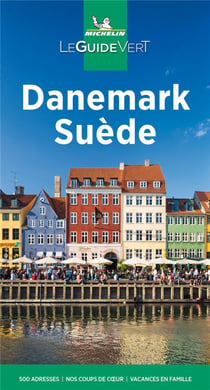 Le guide vert : Danemark, Suède (édition 2021)