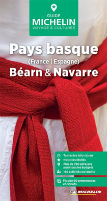 Le guide vert : Pays basque (France, Espagne), Béarn & Navarre (édition 2024)