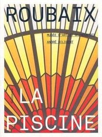 Roubaix. La Piscine