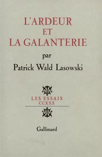 L'ardeur et la galanterie