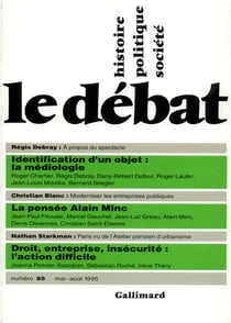 Revue le débat t.85 - mai-août 1995
