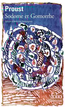 À la recherche du temps perdu Tome 4 : Sodome et Gomorrhe