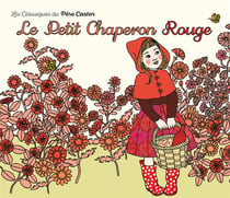 Le petit chaperon rouge