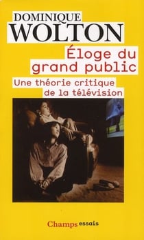 Éloge du grand public