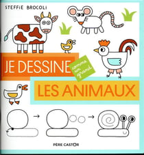 Je dessine comme un grand - les animaux