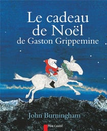 Le cadeau de noël de gaston grippemine