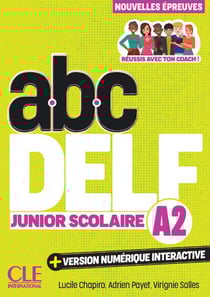 Delf Junior scolaire niveau A2 3ème édition