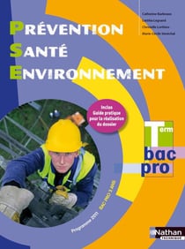 PREVENTION SANTE ENVIRONNEMENT TERM BAC PRO (MANUEL) LIVRE ELEVE 2011