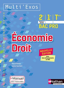Économie-droit - 2de, 1re, terminale bac pro - licence et livre de l'élève (édition 2017)