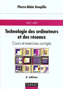 Technologie des ordinateurs - 6e edition (6e edition)