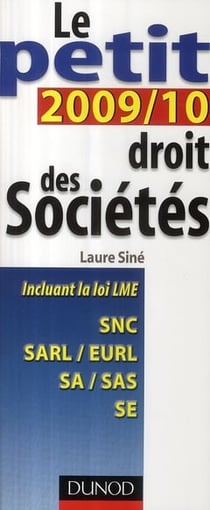 Le petit droit des sociétés (édition 2009/2010)