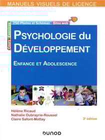 Manuel visuel de psychologie du développement - enfance et adolescence (3e édition)