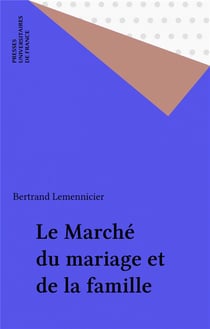 Le marché du mariage et de la famille