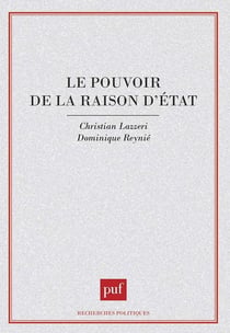 Le pouvoir de la raison d'État