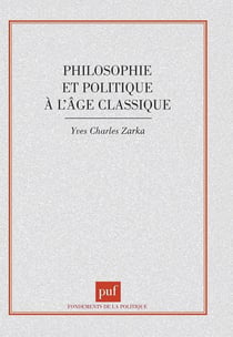 Philosophie et politique à l'âge classique
